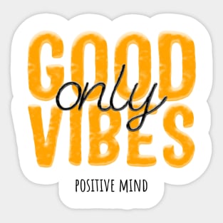 Good Vibes Sticker